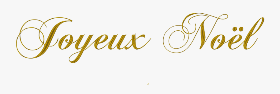 Joyeux Noël Golden Text - Calligraphy, Transparent Clipart