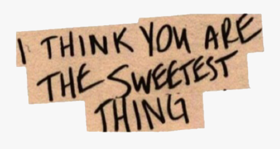 Youre The Sweetest Thing, Transparent Clipart