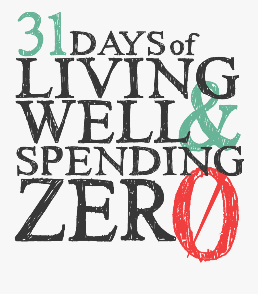 Collection Of 14 Free Groceries Clipart Spending Money - 31 Days Of Living Well And Spending Zero, Transparent Clipart