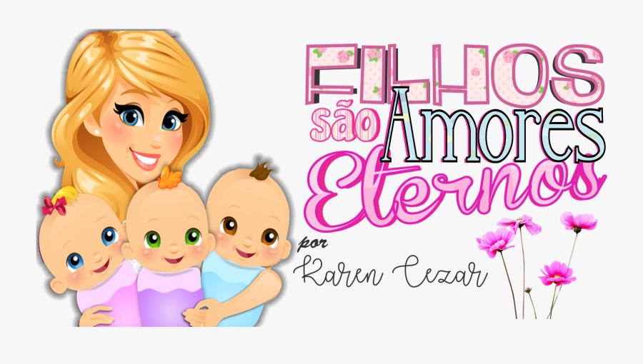 Filhos São Amores Eternos , Transparent Cartoons - Cartoon, Transparent Clipart