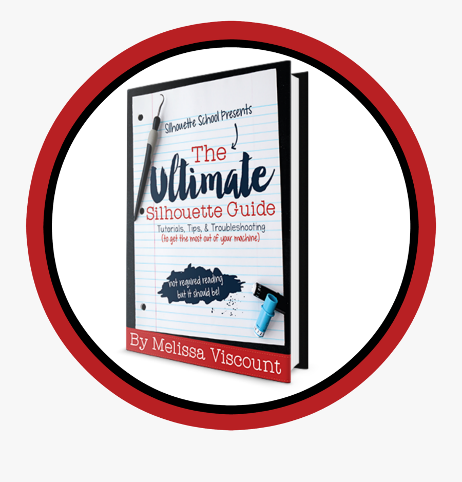 The Ultimate Silhouette Guide - Silhouette Cameo For Dummies, Transparent Clipart