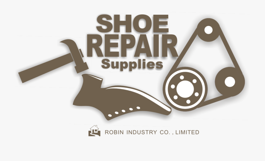 Robin Industry Shoe Repair Supplies, Wholesalers & - Shoe Repair Logo Png, Transparent Clipart