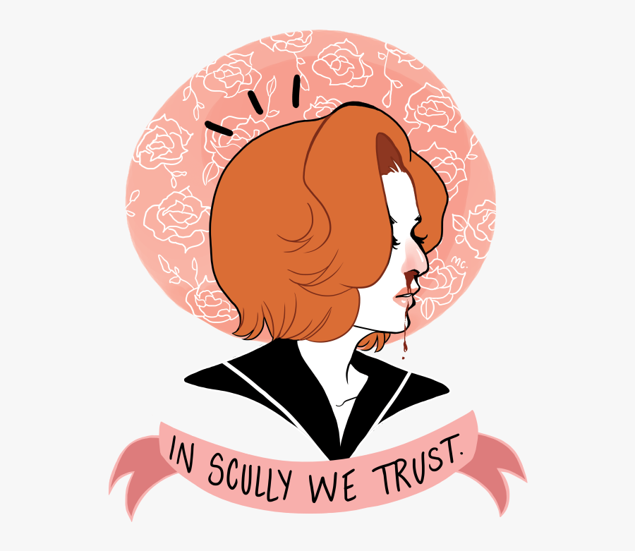 In Scully We Trust Clipart , Png Download - Illustration, Transparent Clipart