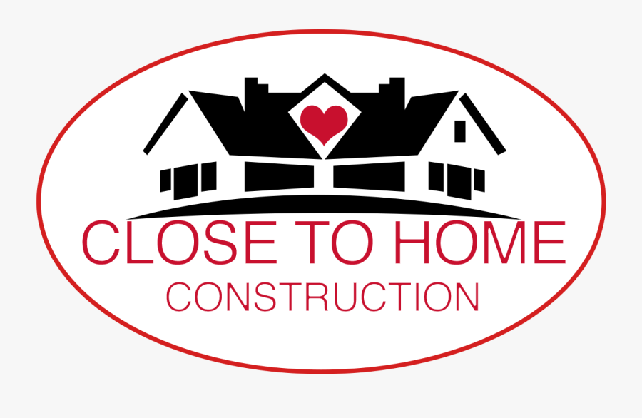 Close To Home Construction, Transparent Clipart