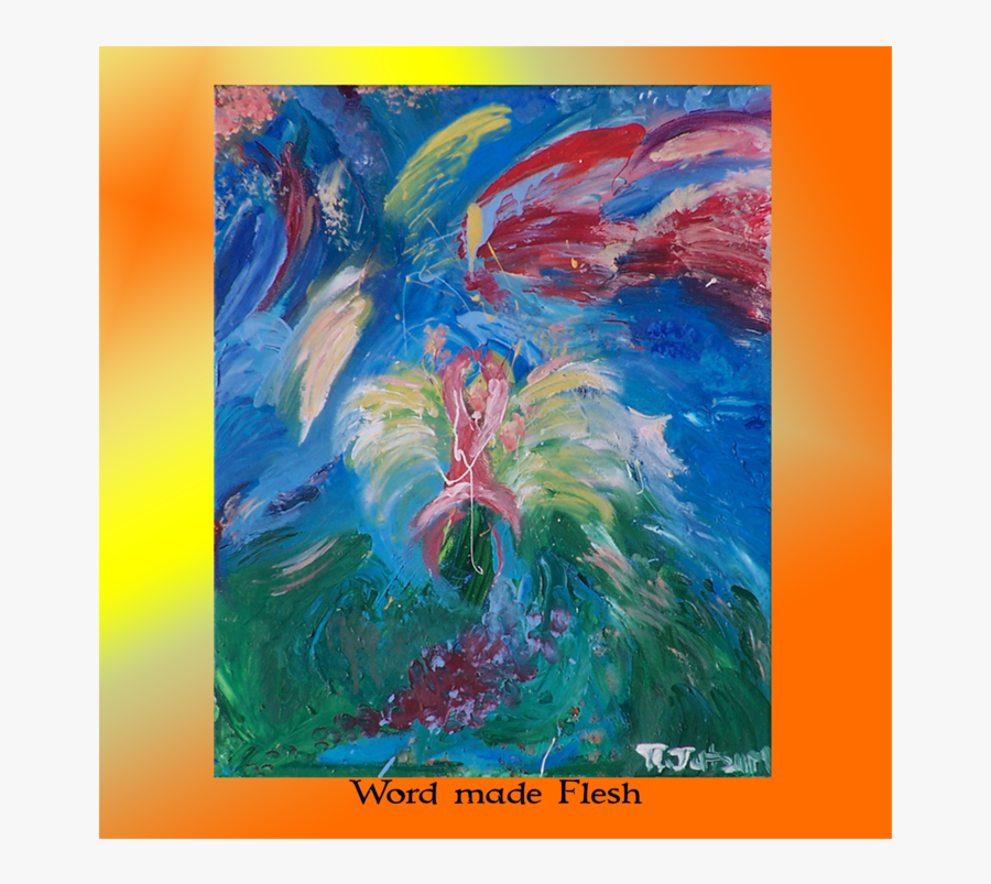 Word Made Flesh© Tim Jutsum - Painting, Transparent Clipart