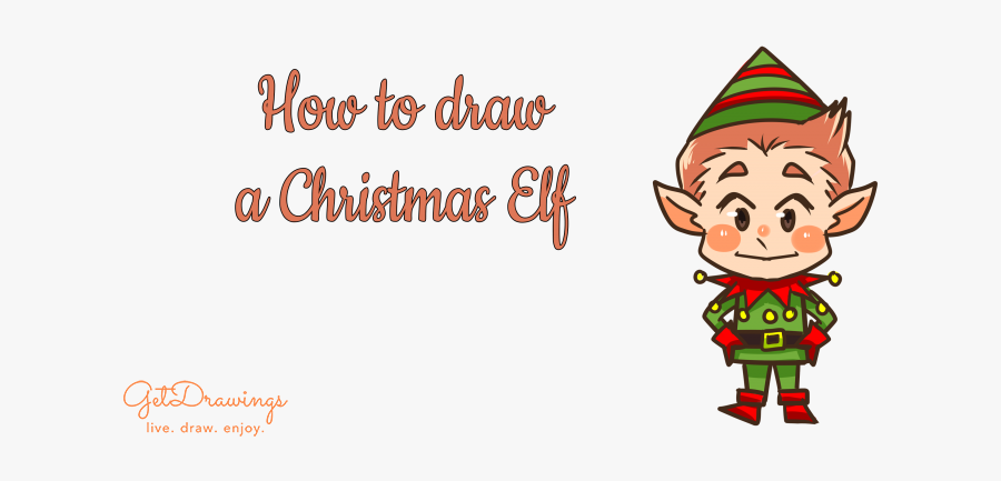 How To Draw A Christmas Elf - Drawing, Transparent Clipart