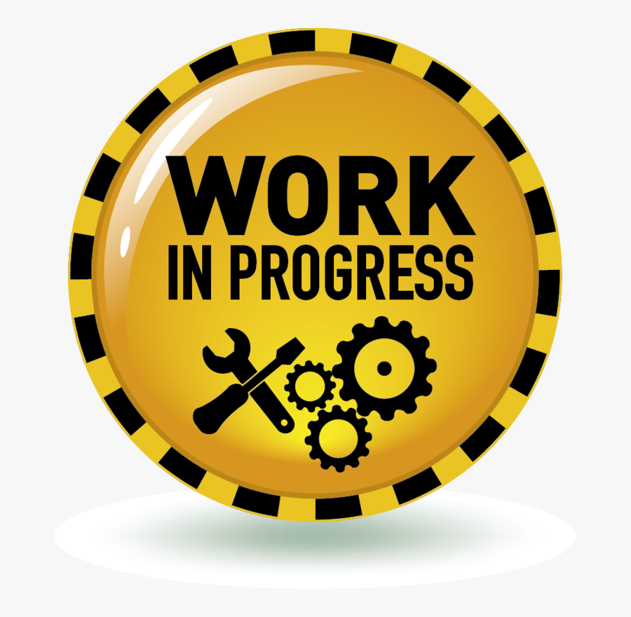 Transparent Progress Clipart - Work In Progress Clipart, Transparent Clipart