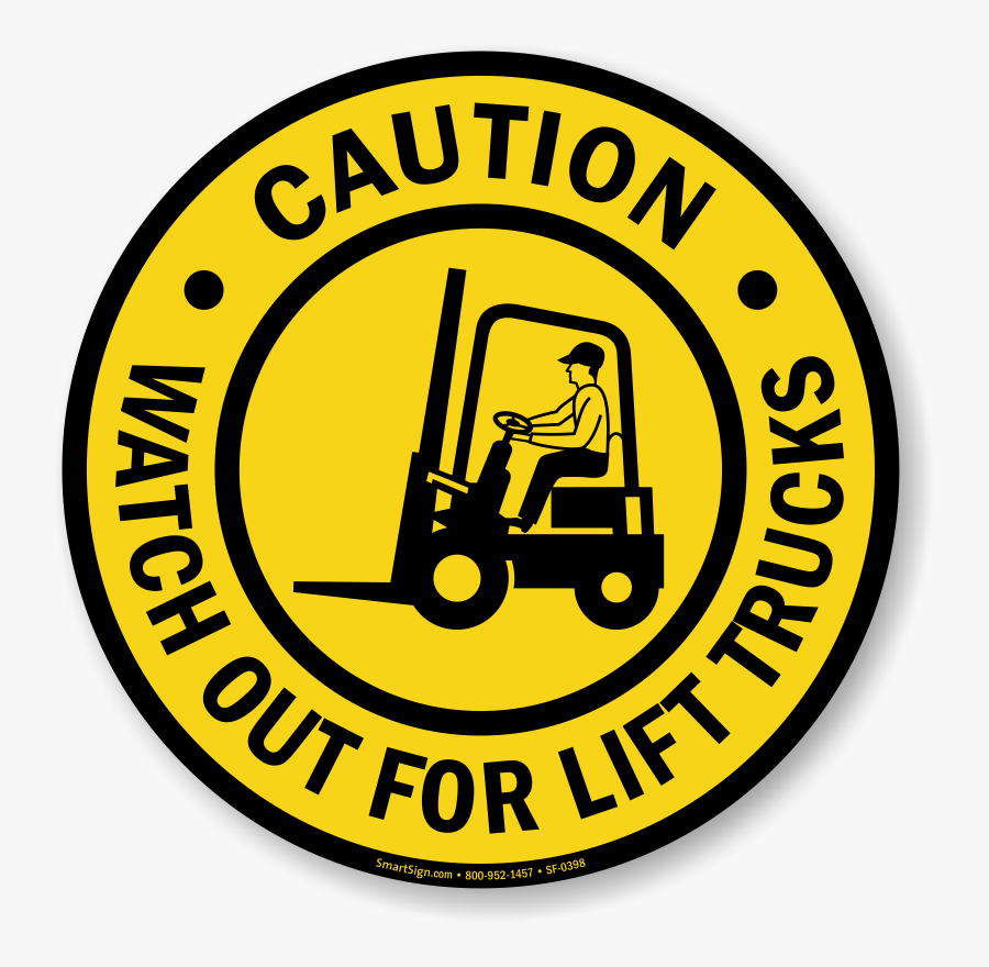 Caution Watch Out For Lift Trucks Floor Sign - Circle, Transparent Clipart
