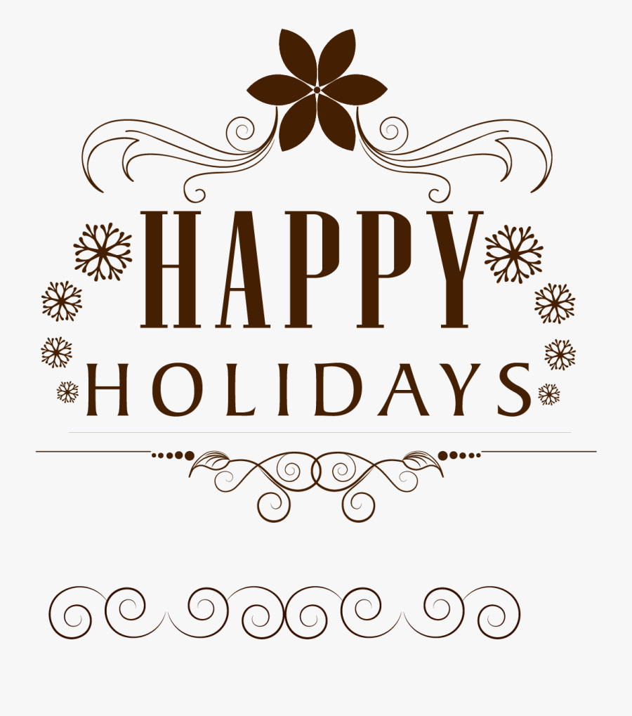 Holiday Euclidean Vector - Transparent Background Happy Holidays Clipart, Transparent Clipart