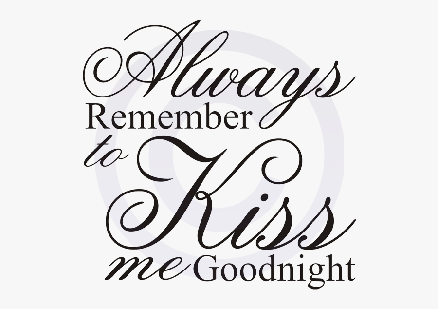 Vectors Kiss Me Goodnight - Calligraphy, Transparent Clipart