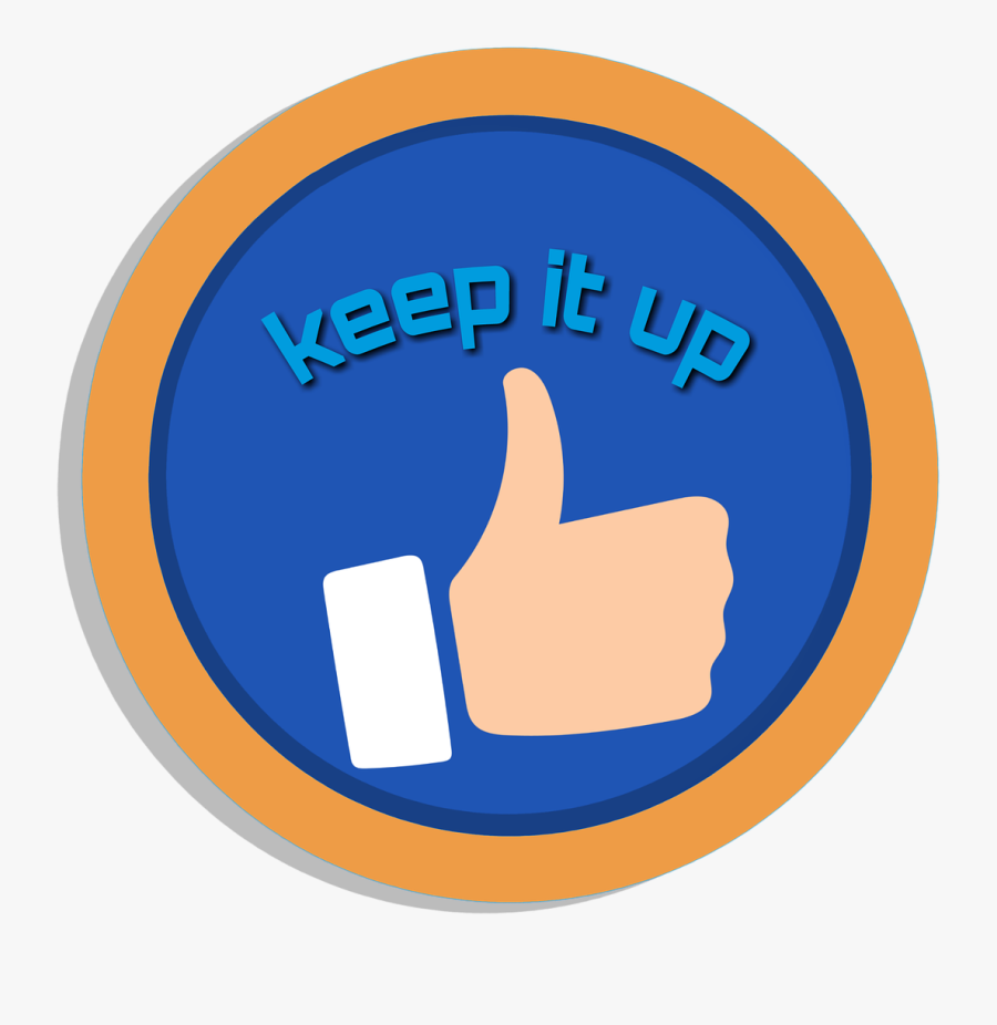 Keep It Up, Motivation, Like, Sign, Click, Clipart - Employee Recognition Recognition Icon, Transparent Clipart