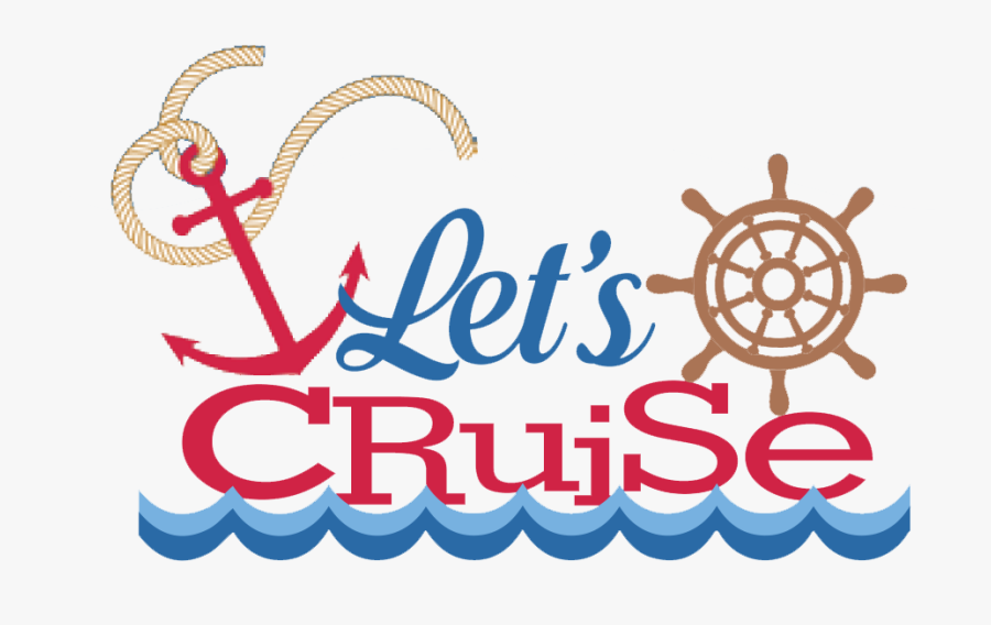 Cruise Clipart Feri - Lets Cruise Clip Art, Transparent Clipart