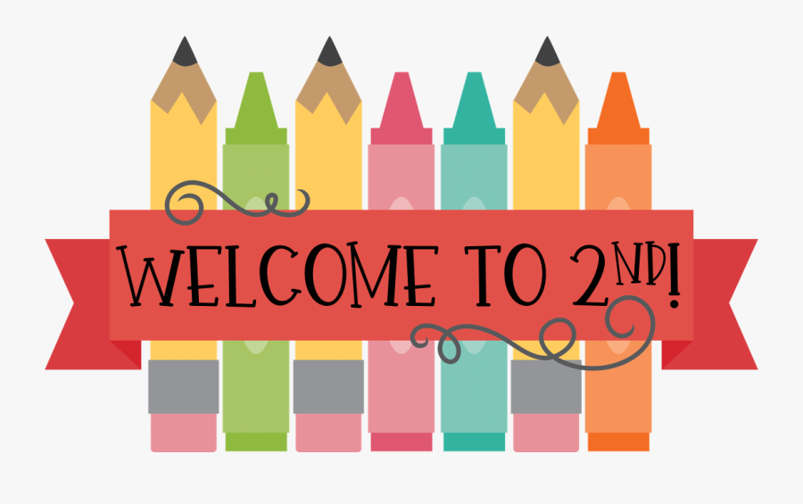 News Grade Transparent Free - Welcome To 2nd Grade Clipart, Transparent Clipart