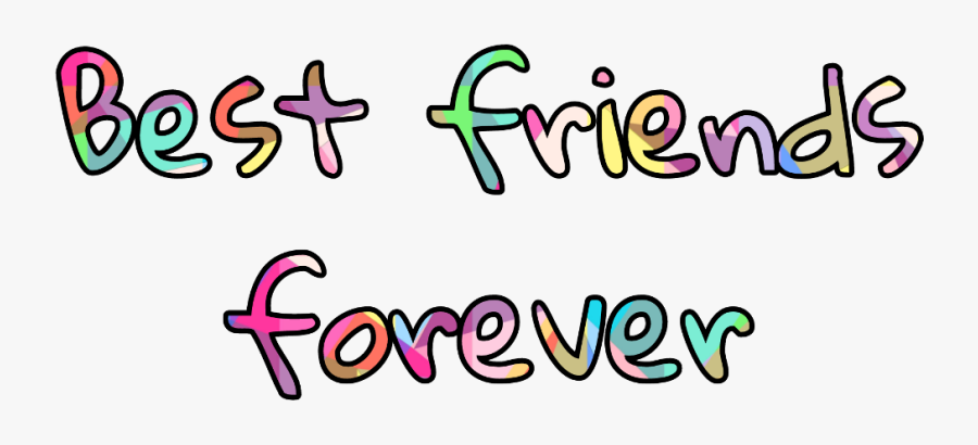 #best #friends #forever #bestfriends #declaration #love, Transparent Clipart