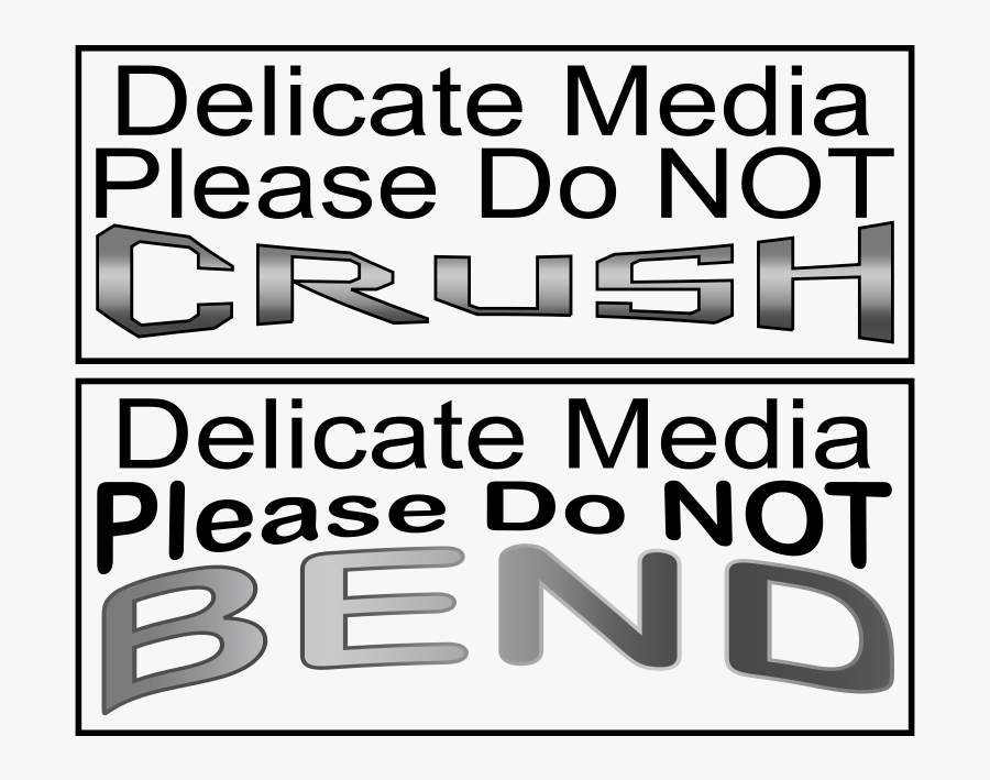 Delicate Media - Do Not Crush Bend, Transparent Clipart