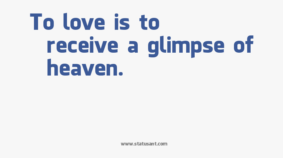 To Love Is To Receive A Glimpse Of Heaven - Electric Blue, Transparent Clipart