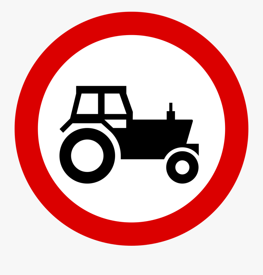 No Entry For Vehicles Sign Clipart , Png Download - Tractor Sign, Transparent Clipart