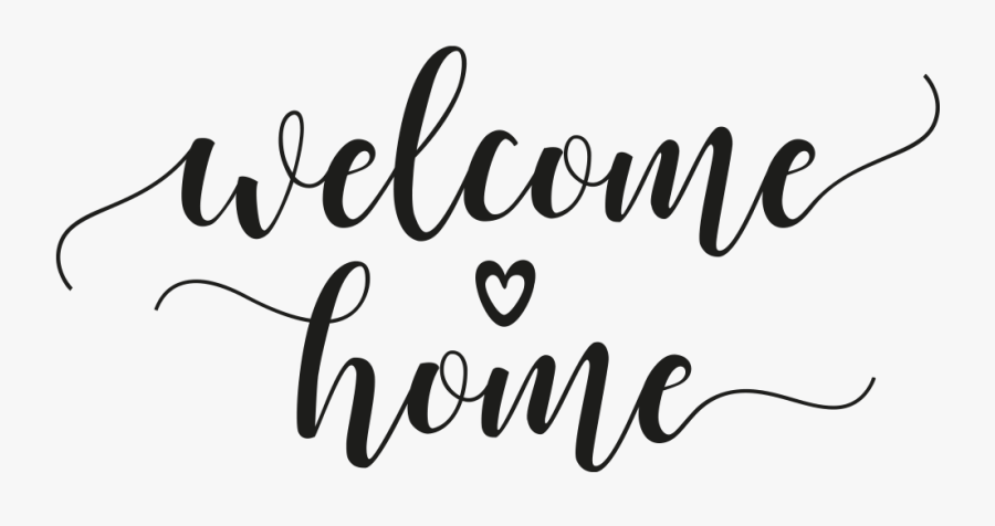 Wandtattoo Welcome Home Mit Herz - Calligraphy, Transparent Clipart