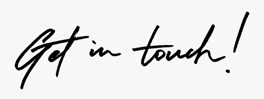 Contact Us To Discuss Your Projects, Ideas Or Collaborations - Calligraphy, Transparent Clipart