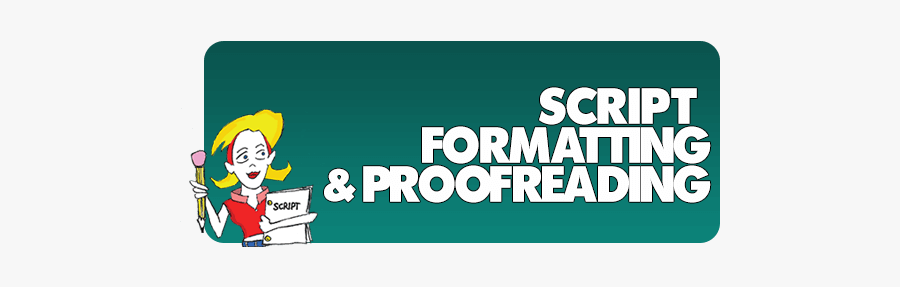 Script Formatting And Proofreading Service - Illustration, Transparent Clipart