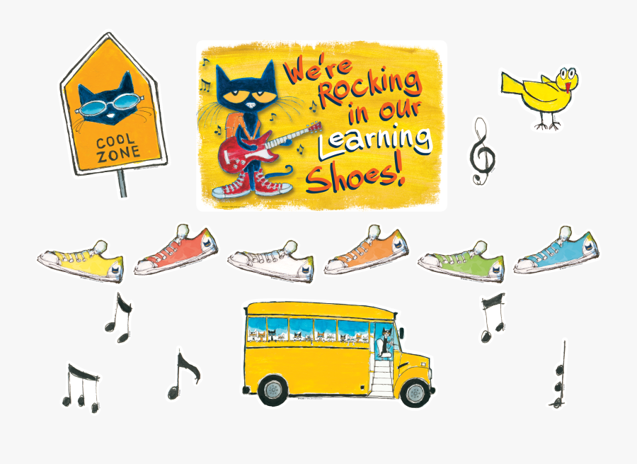 Pete The Cat¬ Weíre Rocking In Our Learning Shoes Bulletin - Pete The Cat Bulletin Board, Transparent Clipart