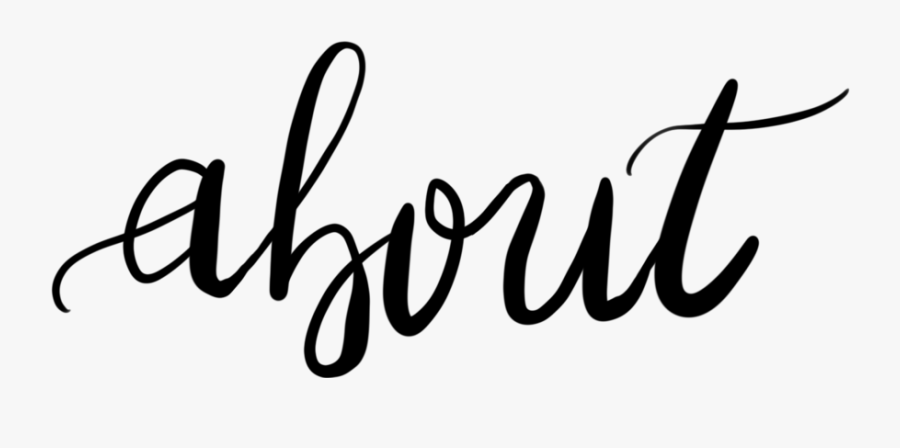 About - Calligraphy, Transparent Clipart