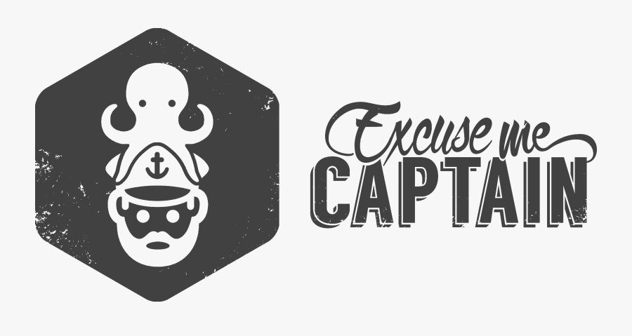 Excuse Me Captain - Graphic Design, Transparent Clipart