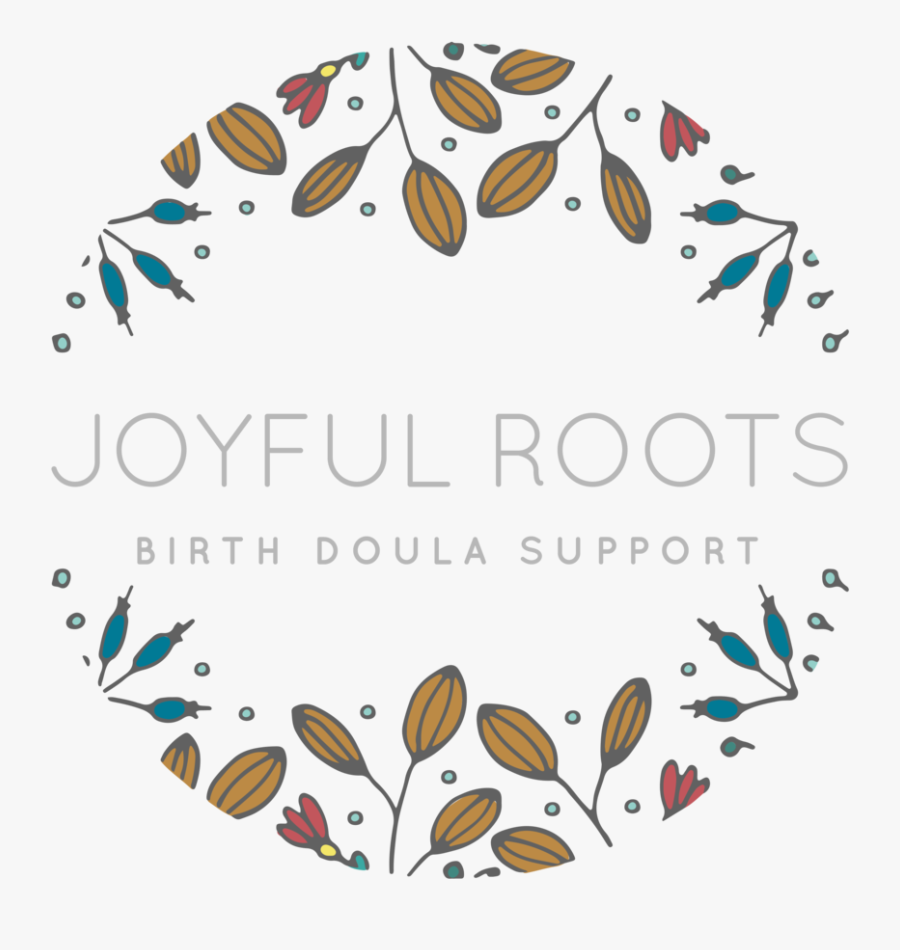 Joyfulroots Birth Transparent - Doula Services, Transparent Clipart