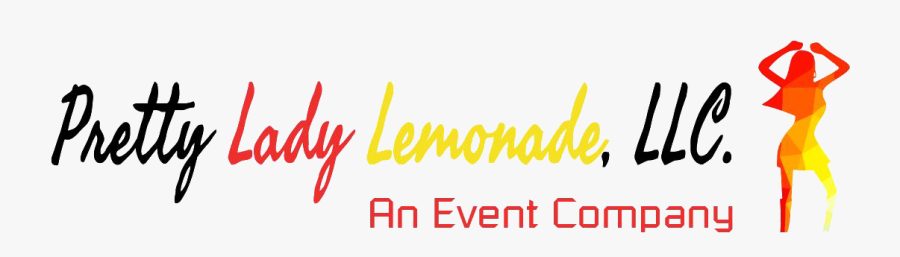 Pretty Lady Lemonade - Calligraphy, Transparent Clipart