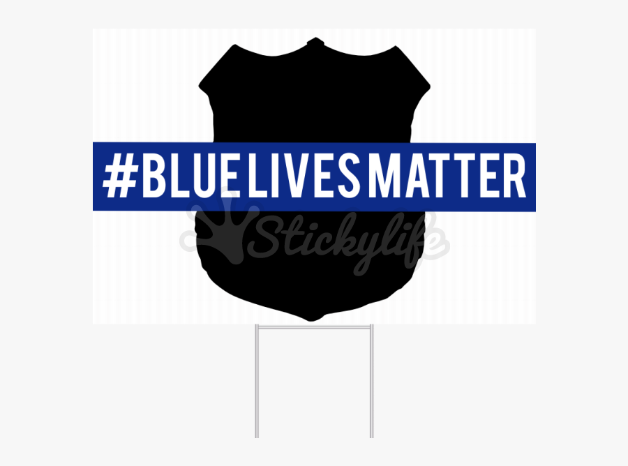 Blue Lives Matter Yard Sign Front - Cine Tonala, Transparent Clipart