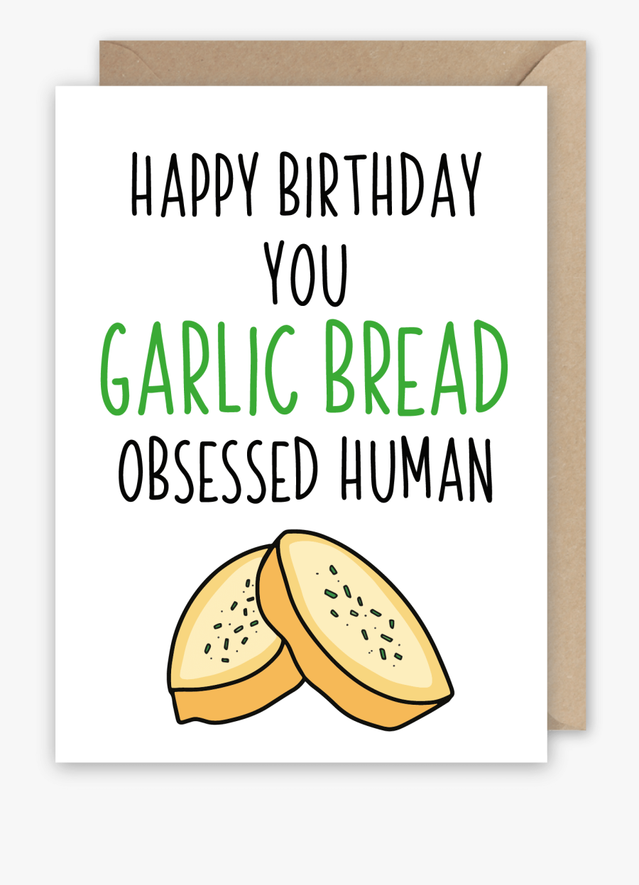 Clipart Bread Garlic Bread - Happy Birthday Garlic Bread, Transparent Clipart