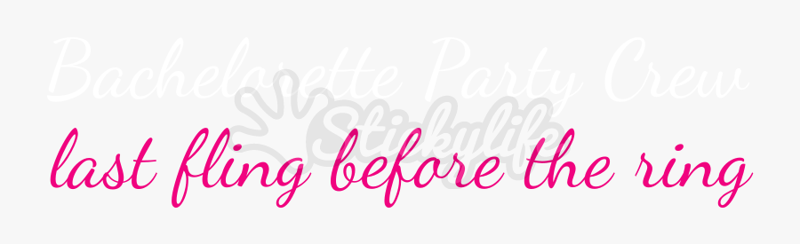 Bachelorette Party Crew Decal - Calligraphy, Transparent Clipart