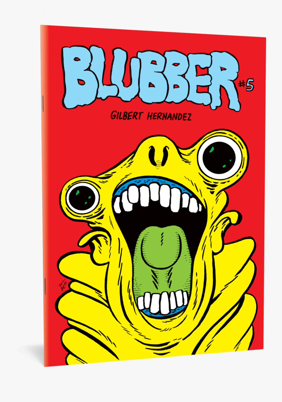Blubber - Gilbert Hernandez Blubber, Transparent Clipart