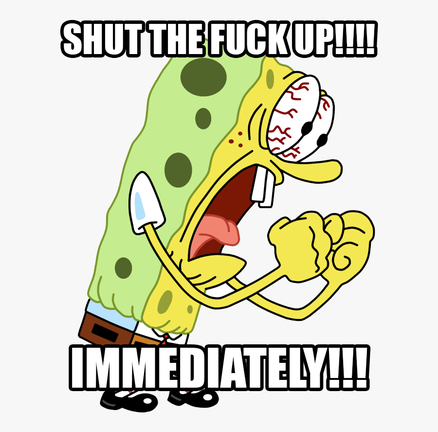 Shut The Fuck Up Immediately, Transparent Clipart