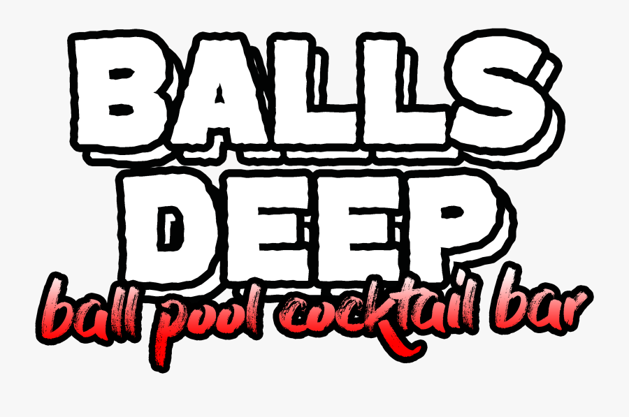 Balls Deep Bar Logo - Calligraphy, Transparent Clipart