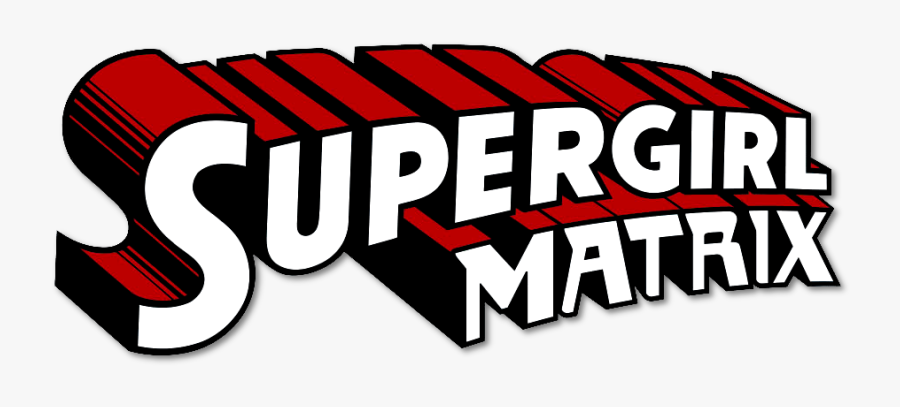 Supergirl Title Png Clipart Library Download - Supergirl, Transparent Clipart