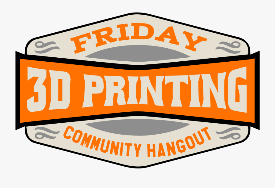 Friday 3d Printing Community Hangout, Transparent Clipart