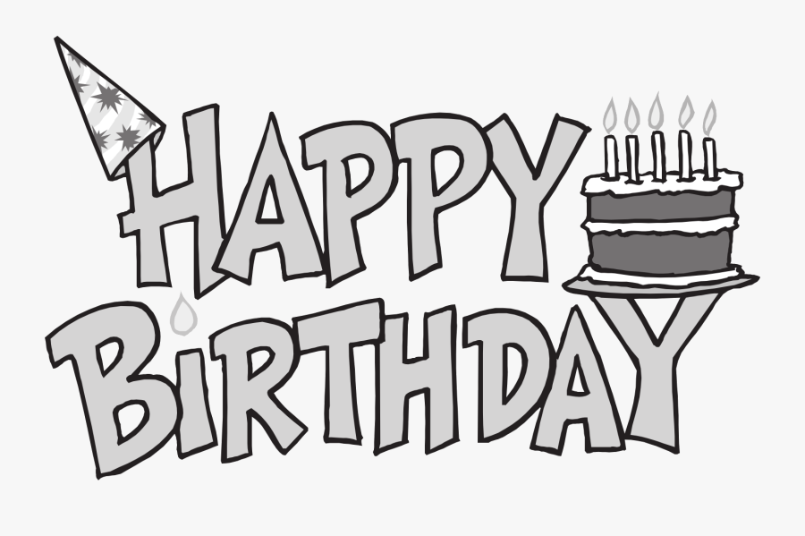 Happy Birthday Clipart Black And White - Happy Birthday Clip Art Free