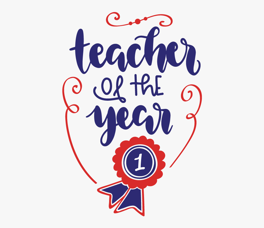 Teacher Of The Year Transparent, Transparent Clipart