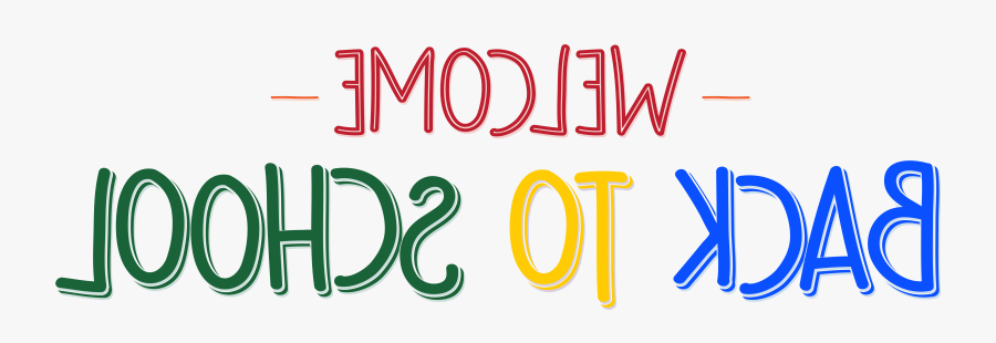 Welcome Back To School Clipart, Transparent Clipart