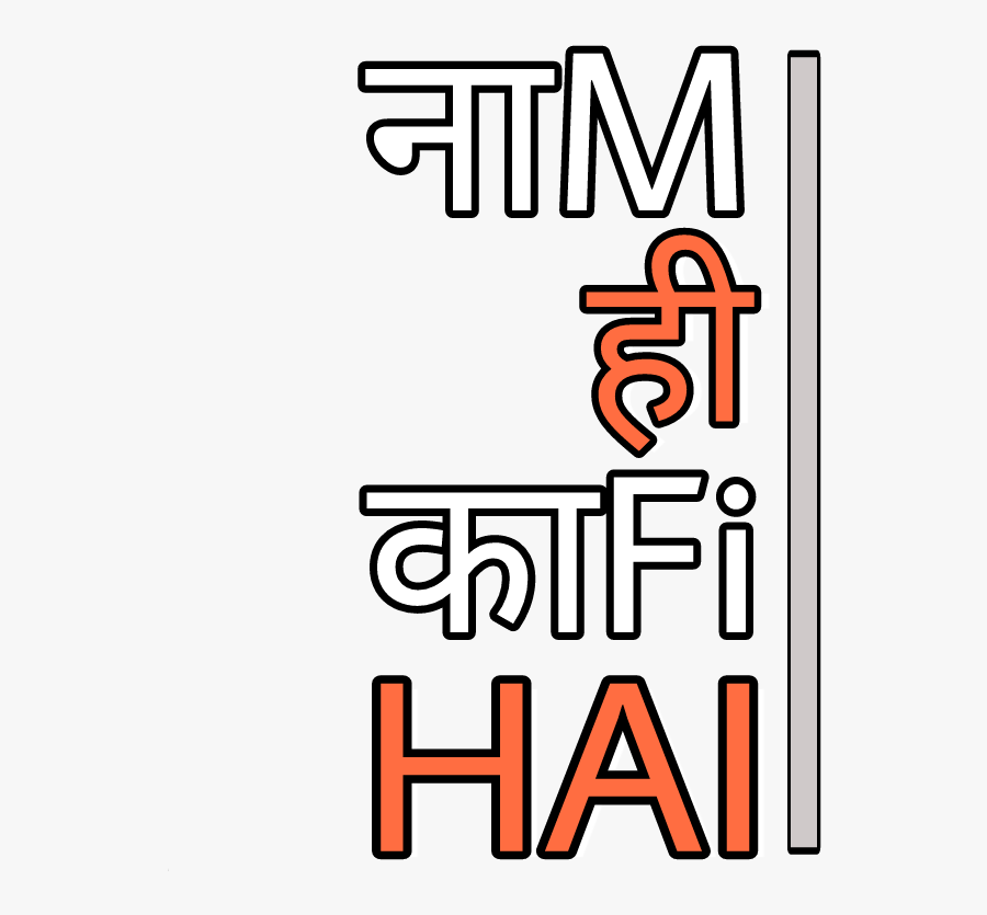 Transparent Clipart Movie Posters - Naam Hi Kafi Hai, Transparent Clipart