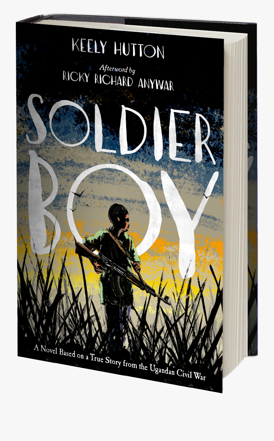 Soldier Boy Cover - Soldier Boy By Keely Hutton, Transparent Clipart