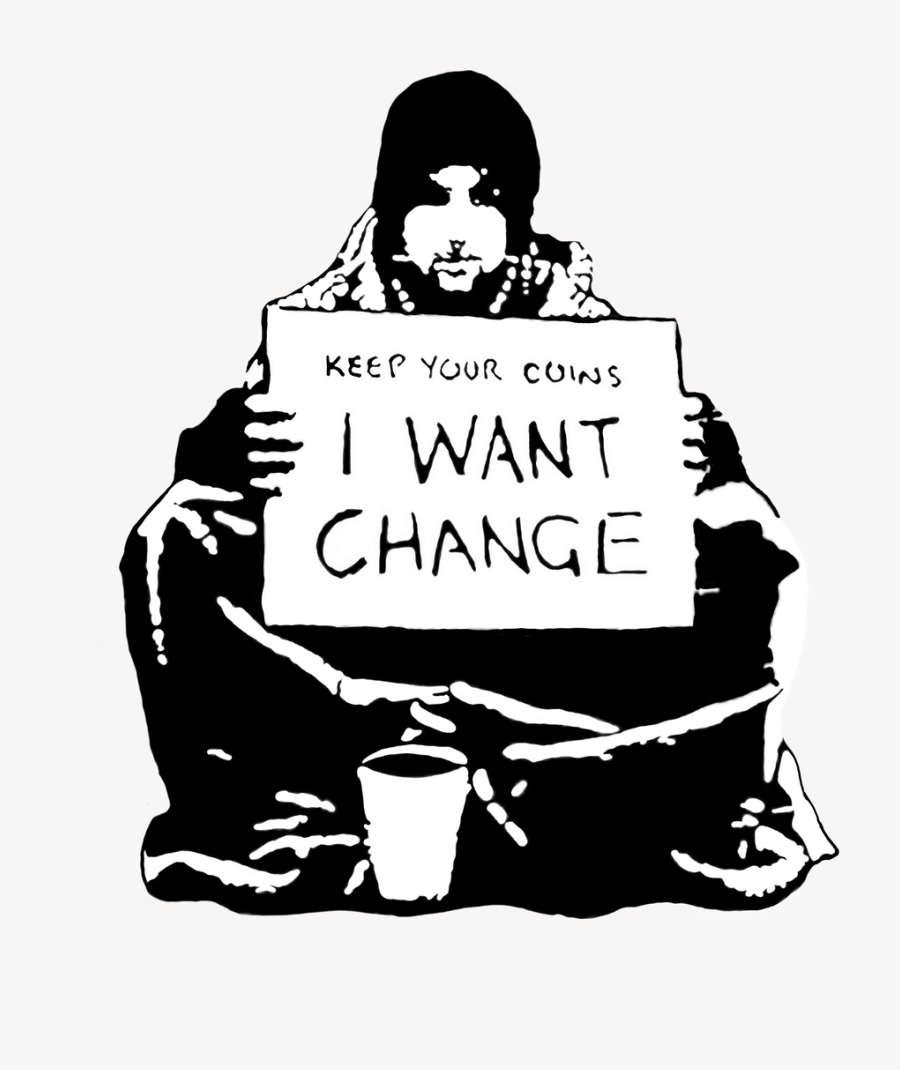 Alcohol Drawing Poverty - Keep Your Coins I Want Change Stencil, Transparent Clipart