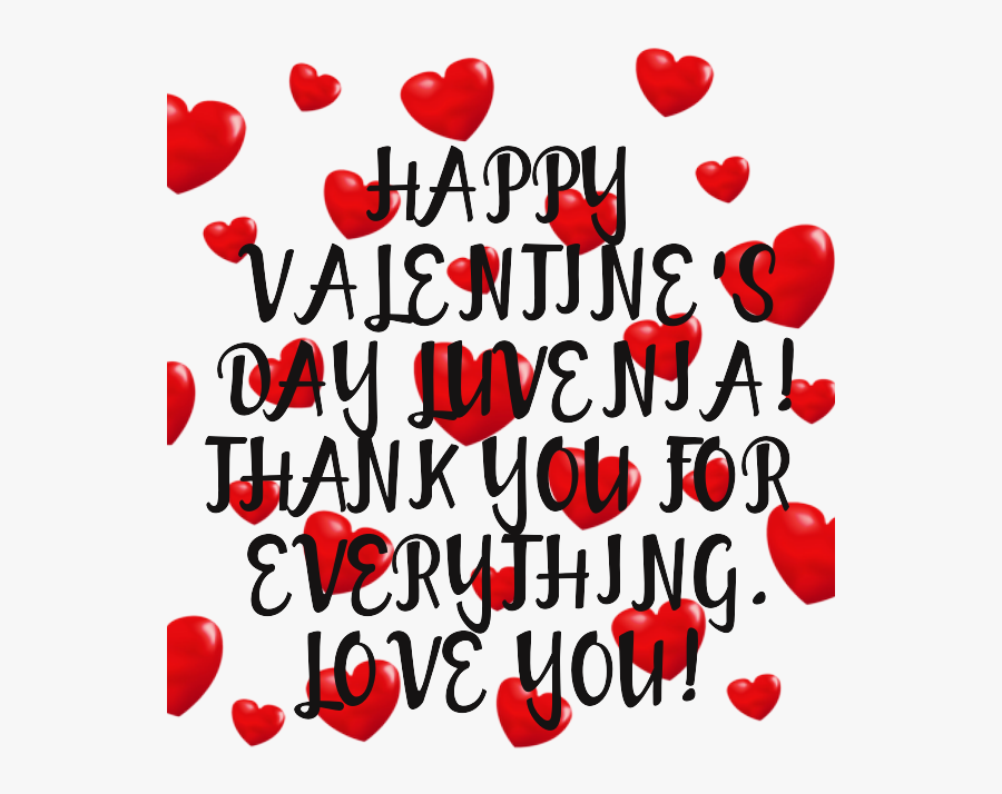 Happy Valentine"s Day Luvenia Thank You For Everything - Heart, Transparent Clipart