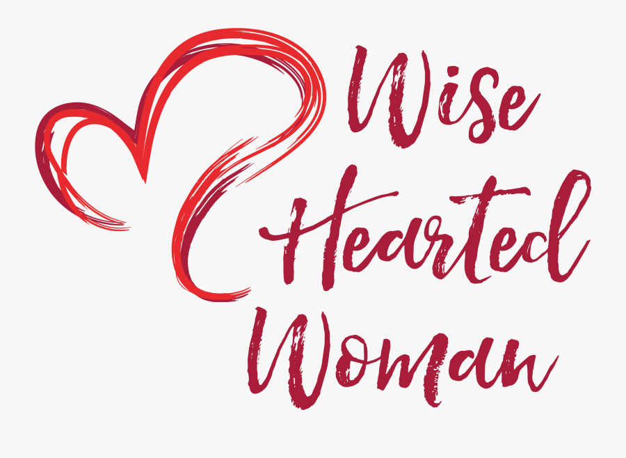 Wise Hearted Woman Embrace - Calligraphy, Transparent Clipart