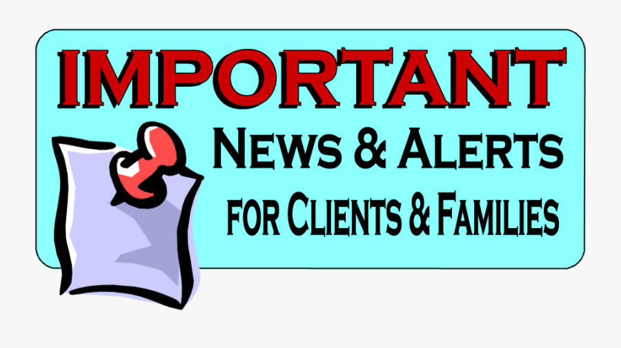 Alerts For Clients Families - Board, Transparent Clipart