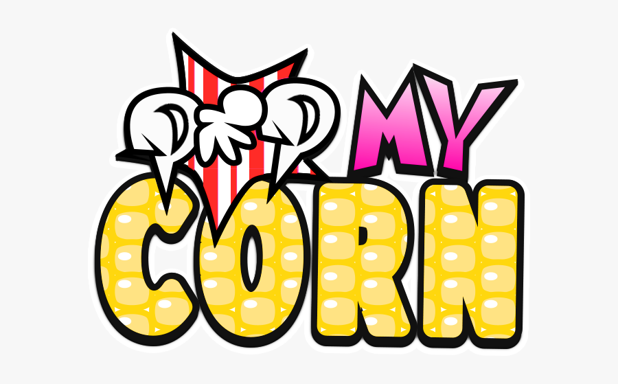 Pop My Corn, Transparent Clipart