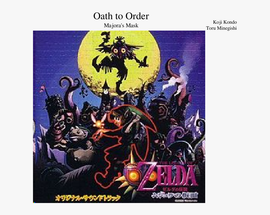 Oath To Order Sheet Music Composed By Koji Kondo Toru - Legend Of Zelda Majora's Mask Original Soundtrack, Transparent Clipart