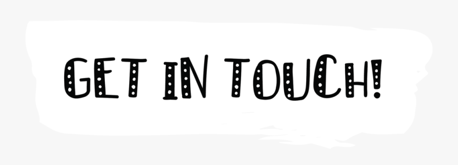 Get In Touch Header, Transparent Clipart