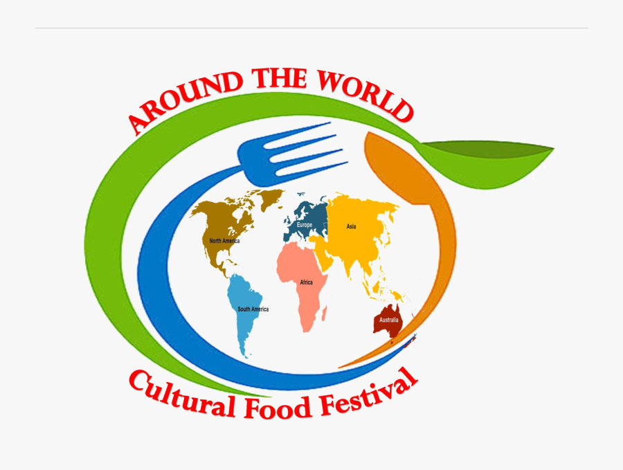 Around The World Cultural Food Festival Where Traditions - Around The World Food Festival, Transparent Clipart